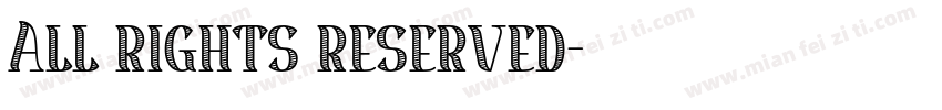 All rights reserved字体转换